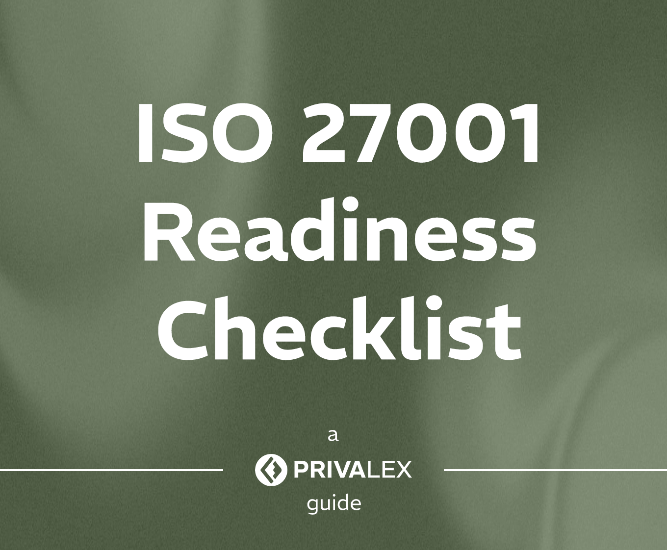 ISO 27001 Readiness Checklist